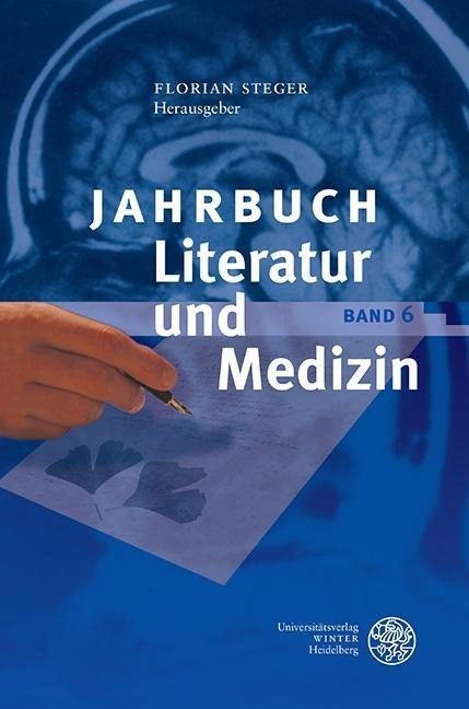 Jahrbuch Literatur und Medizin 06 - 