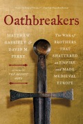 Cover-Bild zum Titel 'Oathbreakers' von 'Matthew Gabriele, David M Perry'