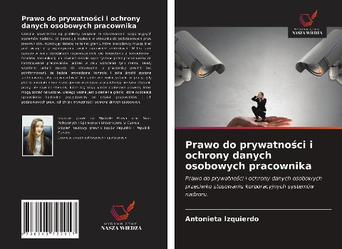Prawo do prywatno¿ci i ochrony danych osobowych pracownika - Antonieta Izquierdo