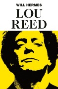 Cover-Bild zum Titel 'Lou Reed' von 'Will Hermes'
