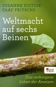 Cover-Bild zum Titel 'Weltmacht auf sechs Beinen' von 'Susanne Foitzik, Olaf Fritsche'