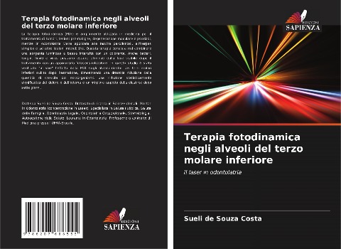 Terapia fotodinamica negli alveoli del terzo molare inferiore - Sueli de Souza Costa