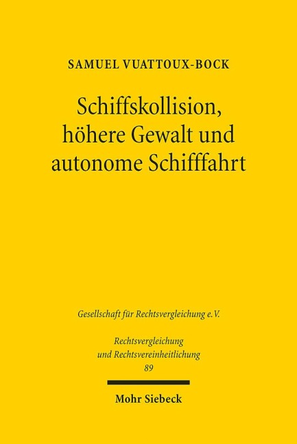Schiffskollision, höhere Gewalt und autonome Schifffahrt - Samuel Vuattoux-Bock
