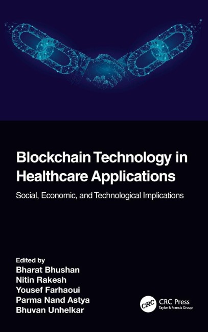 Blockchain Technology in Healthcare Applications - 