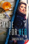 Cover-Bild zum Titel 'Made for Her' von 'Carsen Taite'