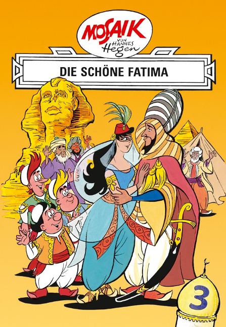 Mosaik von Hannes Hegen: Die schöne Fatima, Bd. 3 - Lothar Dräger