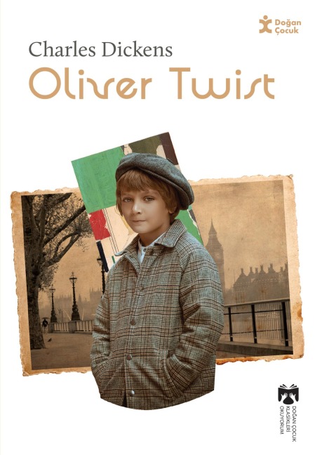 Klasikleri Okuyorum - Oliver Twist - Charles Dickens