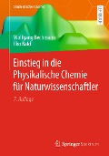 Cover-Bild zum Titel 'Einstieg in die Physikalische Chemie für Naturwissenschaftler' von 'Wolfgang Bechmann, Ilko Bald'