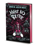 Cover-Bild zum Titel 'You're No Better (Deluxe Limited Edition)' von 'Andrew Joseph White'