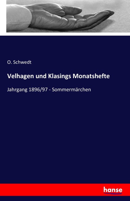 Velhagen und Klasings Monatshefte - O. Schwedt