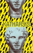 Cover-Bild zum Titel 'Katharsis' von 'Maciej Siembieda'