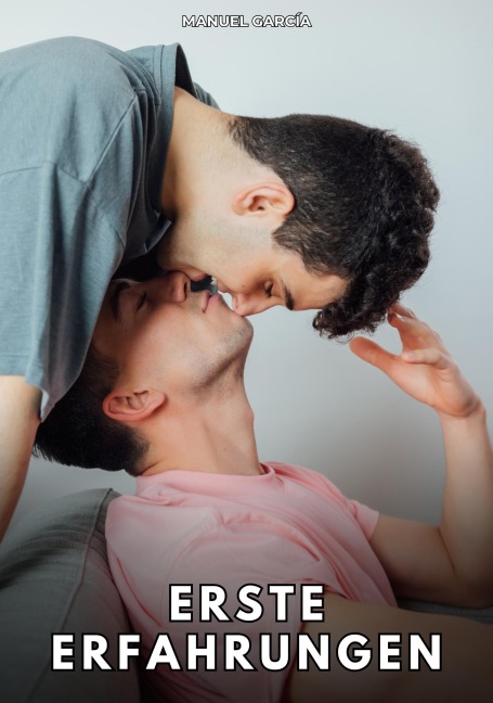 Erste Erfahrungen - Manuel García