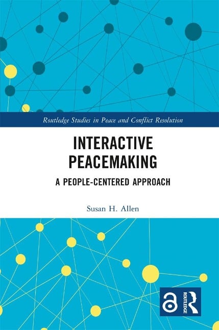 Interactive Peacemaking - Susan H. Allen