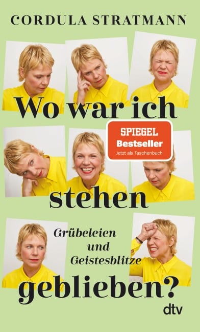 Wo war ich stehen geblieben? - Cordula Stratmann