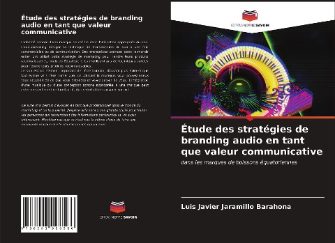 Étude des stratégies de branding audio en tant que valeur communicative - Luis Javier Jaramillo Barahona