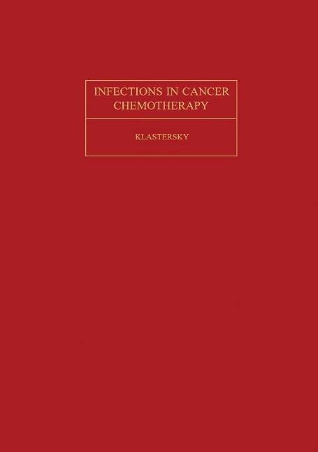 Infections in Cancer Chemotherapy - J. Klastersky
