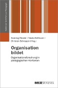 Cover-Bild zum Titel 'Organisation bildet' von ''
