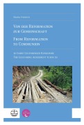Cover-Bild zum Titel 'Von der Reformation zur Gemeinschaft / From Reformation to Communion' von 'Martin Friedrich'