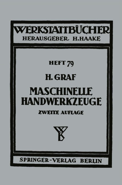 Maschinelle Handwerkzeuge - Hellmuth Graf