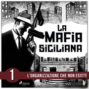 Cover-Bild zum Titel 'La storia della mafia siciliana prima parte' von 'Pierluigi Pirone'