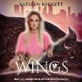 On Wings Lib/E - Katelyn Beckett
