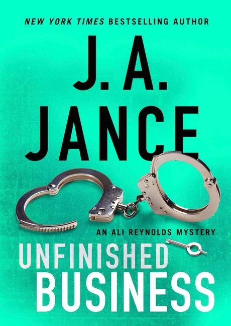 Unfinished Business - J A Jance