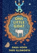 Cover-Bild zum Titel 'One Little Goat' von 'Dara Horn'