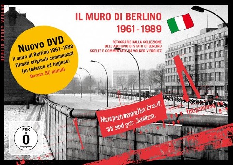 Il Muro di Berlino 1961-1989 / Mit DVD - Volker Viergutz