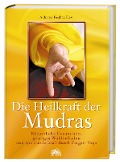 Cover-Bild zum Titel 'Die Heilkraft der Mudras' von 'Acharya Keshav Dev'
