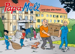 Cover-Bild zum Titel 'Papa Moll und das alte Hotel' von 'Jürg Lendenmann'