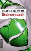 Cover-Bild zum Titel 'Steirerrausch' von 'Claudia Rossbacher'