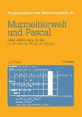 Cover-Bild zum Titel 'Murmeltierwelt und Pascal' von 'Heiner Pinke'