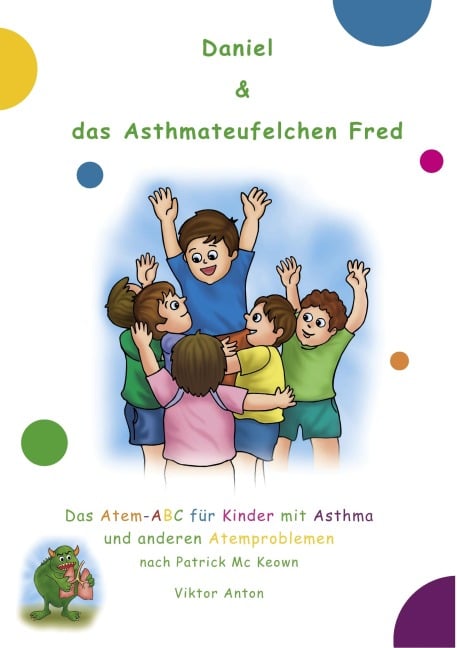 Daniel & das Asthmateufelchen Fred - Viktor Anton, Patrick Mc Keown