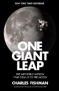 Cover-Bild zum Titel 'One Giant Leap' von 'Charles Fishman'