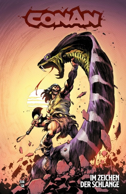Conan: Im Zeichen der Schlange - Jim Zub, Ivan Gil