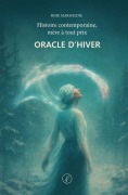Cover-Bild zum Titel 'Oracle d'hiver' von 'Rose Marmeline'