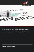 Infezione da HIV a Kinshasa - Erick Kamangu