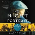 Cover-Bild zum Titel 'The Night Portrait Lib/E: A Novel of World War II and Da Vinci's Italy' von 'Laura Morelli'