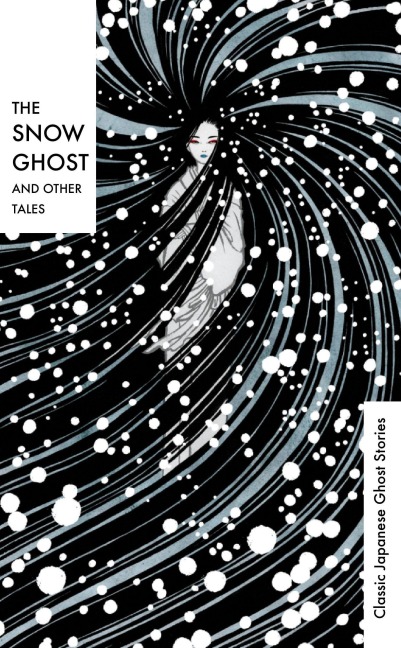 The Snow Ghost and Other Tales - 