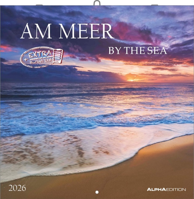 Alpha Edition - Am Meer 2026 Broschürenkalender, 30x30cm, Wandkalender mit Platz für Notizen und Termine, Bilder rund ums Meer, Monatsübersicht und Ferientermine DE/AT/CH - 