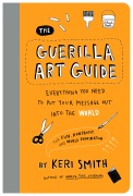 Cover-Bild zum Titel 'Guerilla Art Guide' von 'Keri Smith'