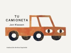 Cover-Bild zum Titel 'Tu Camioneta' von 'Jon Klassen'