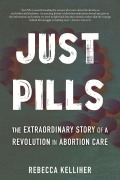 Cover-Bild zum Titel 'Just Pills' von 'Rebecca Kelliher'