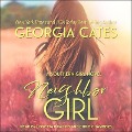 Neighbor Girl Lib/E - Georgia Cates