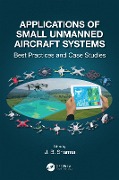 Cover-Bild zum Titel 'Applications of Small Unmanned Aircraft Systems' von ''