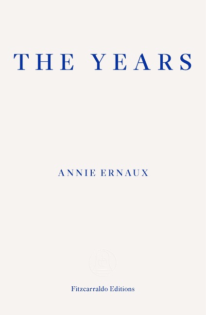 The Years - Annie Ernaux