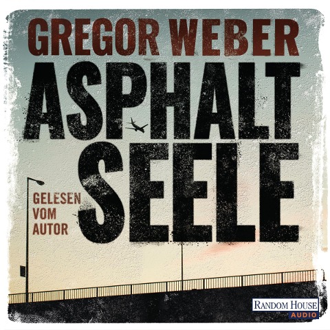 Asphaltseele - Gregor Weber