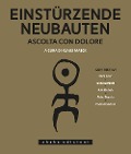 Cover-Bild zum Titel 'Einstürzende Neubauten. Ascolta con dolore' von ''