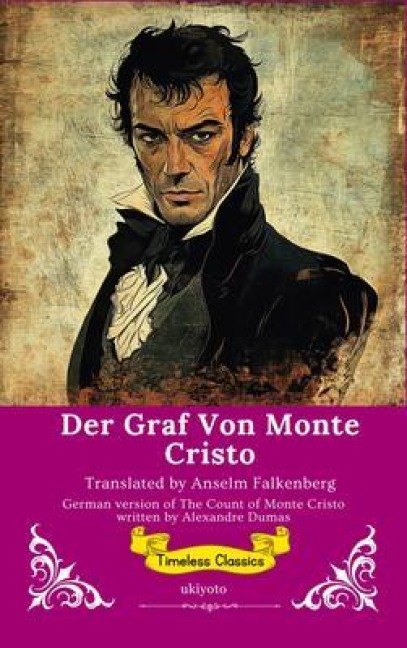 Der Graf Von Monte Cristo | German Translation of The Count of Monte Cristo - Alexandre Dumas
