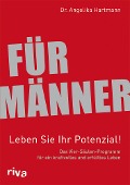 Cover-Bild zum Titel 'Für Männer - Leben Sie Ihr Potenzial!' von 'Angelika Hartmann'